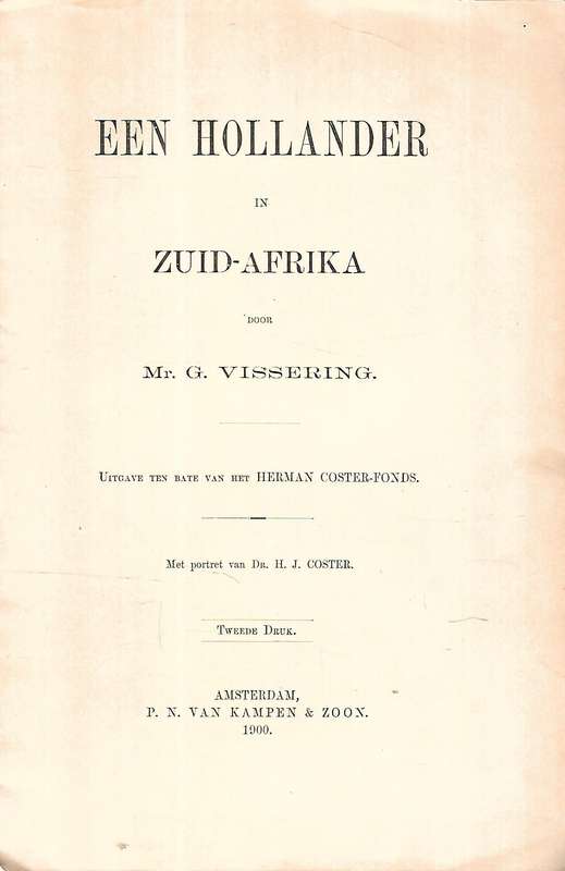 Een Hollander on Zuid-Afrika (Published 1900) | M. G. Vissering