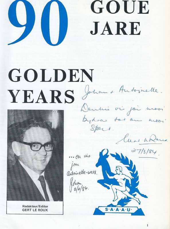 South African Amateur Athletic Union: 90 Golden Years (Inscribed by Editor) | Gert le Roux
