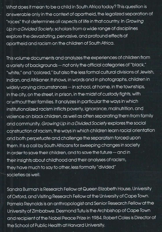 Growing Up in a Divided Society: The Contexts of Childhood in South Africa | Sandra Burman & Pame...