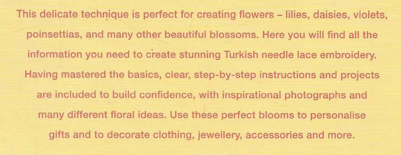 Needle Lace Flowers: Techniques for Creating Exquisite Floral Motifs and Borders | Figen Cakir