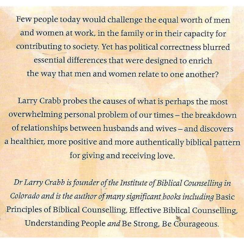Men and Women: Understanding how Relationships Work | Dr. Larry Crabb