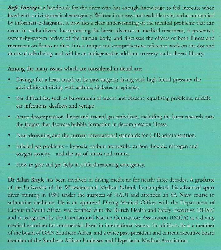 Safe Diving: A MEdical Handbook for Scuba Divers (Inscrbed by Author) | Allan Kayle