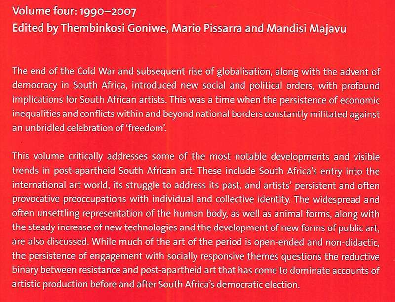 Visual Century: South African Art in Context (Volume 4, 1990-2007) | Thembinkosi Goniwe (Ed.)