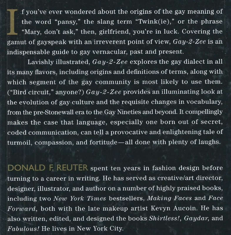 Gay 2 Zee: A Dictionary of Sex, Subtext, and the Sublime | Donald F. Reuter