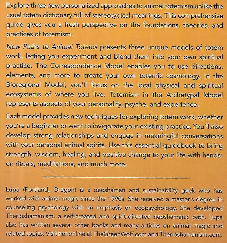 New Paths to Animal Totems: Three Alternative Approaches to Creating Your Own Totemism | Lupa