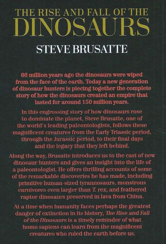 The Rise and Fall of the Dinosaurs (Proof Copy) | Steve Brusatte