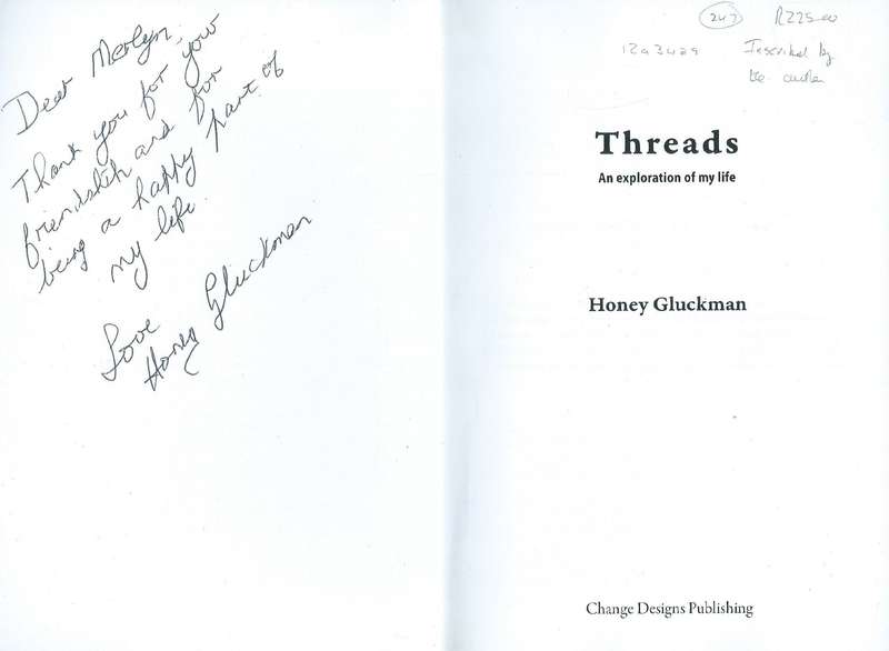 Threads: An Exploration of My Life (Inscribed by Author) | Honey Gluckman