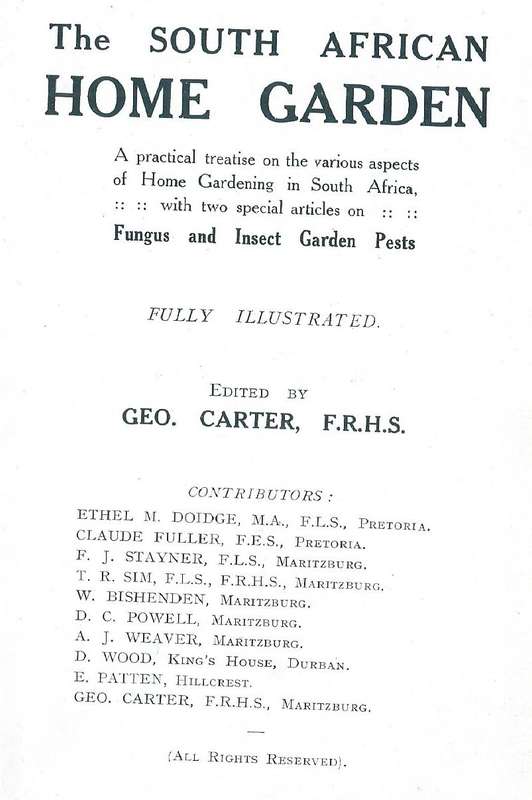 The South African Home Garden (Published 1915) | Geo. Carter (Ed.)