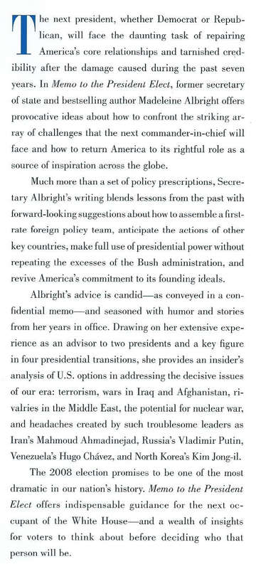 Memo to the President Elect: How We Can Restore America's Reputation and Leadership | Madeleine A...