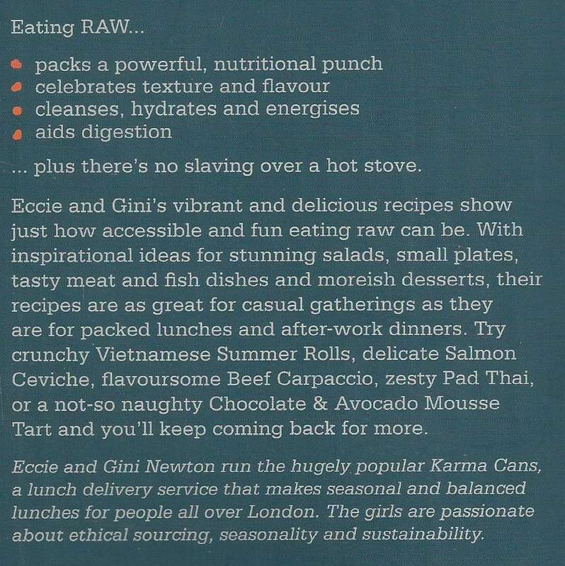 Raw is More: Vibrant Recipes Bursting with Goodness | Eccie & Gini Newton