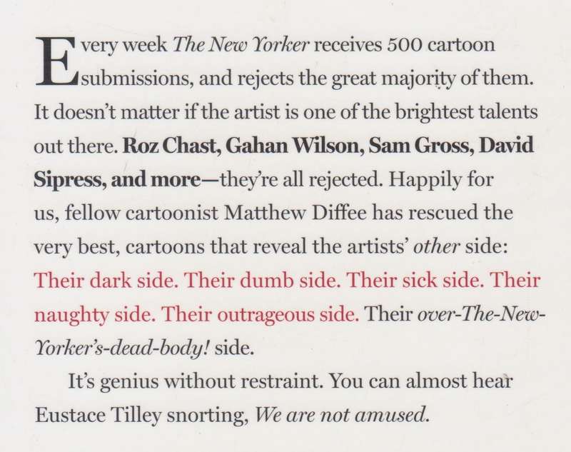 The Best of the Rejection Collection: 293 Cartoons That Were Too Dumb, Too Dark, or Too Naughty f...