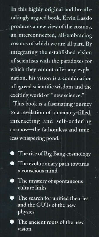 The Whispering Pond: A Personal Guide to the Emerging Vision of Science | Ervin Laszlo