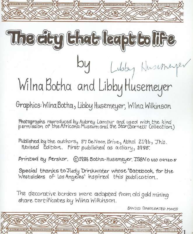 The City That Leapt to Life: Johannesburg's Flamboyant Origins (Signed by Co-Author) | Wilna Both...
