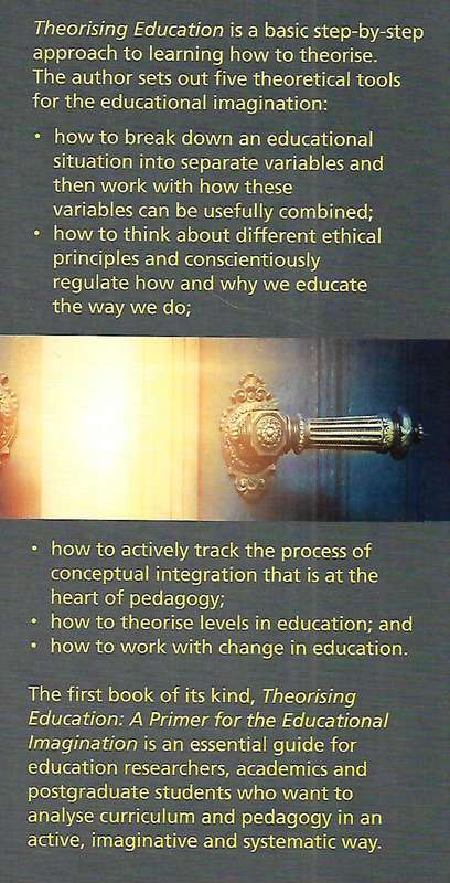 Theorising Education: A Primer for the Educational Imagination | Wayne Hugo