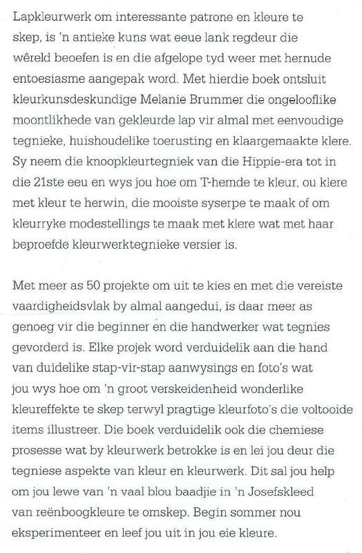 Eietydse Kleurkuns: Meer as 50 Knoopkleur-Projekte vir Serpe, Rokke, T-Hemde en Meer (Afrikaans) ...