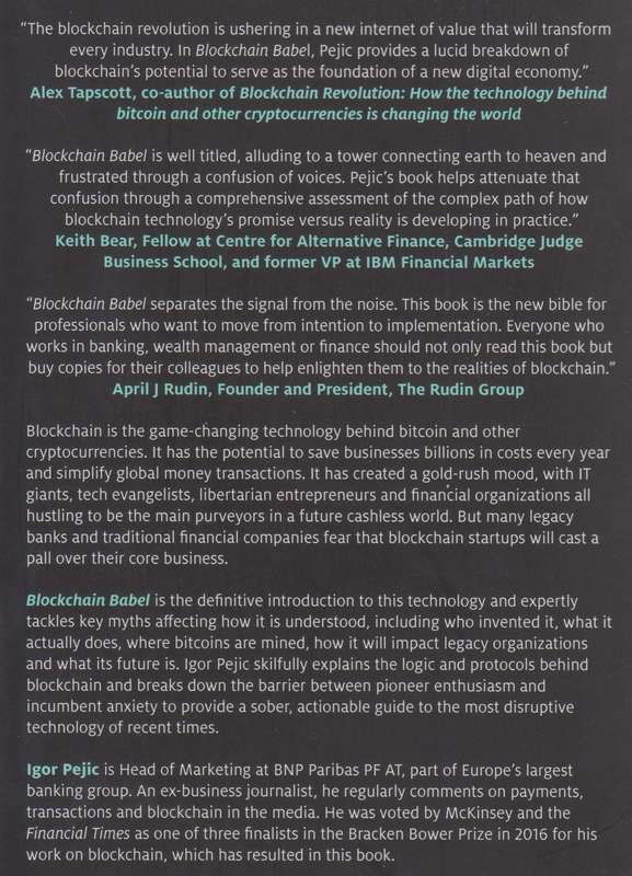 Blockchain Babel: The Crypto Craze and the Challenge to Business | Igor Pejic