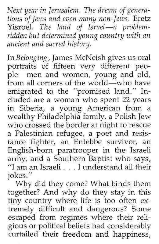 Belonging: Conversations with Men and Women Who Have Chosen to Make Israel Their Home | James McN...