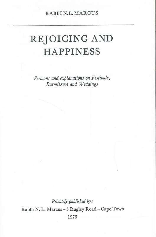 Rejoicing and Happiness: Sermons and Explanations on Festivals, Barmitzvot and Weddings | Rabbi N...