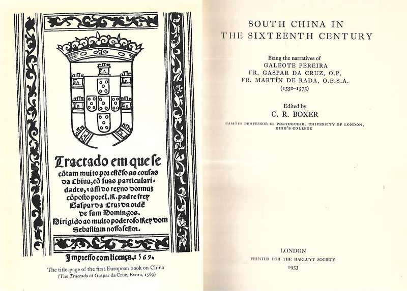 South China in the Sixteenth Century (Hakluyt Society) | C. R. Boxer (Ed.)
