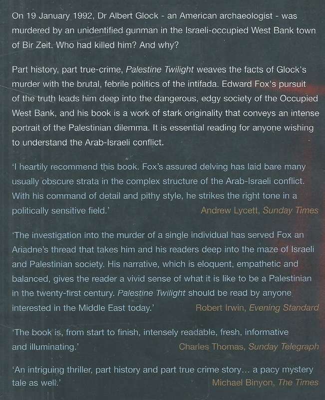 Palestine Twilight | Edward Fox