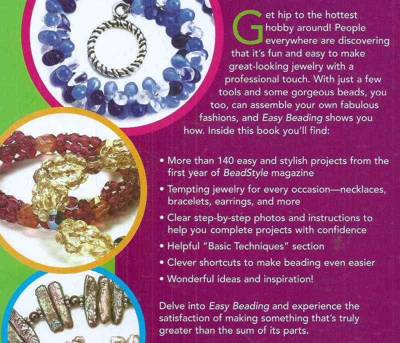 Easy Beading: The Best Projects from the First Year of Beadstyle Magazine