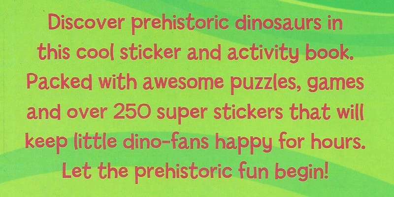 My Awesome Prehistoric Dinosaur Sticker and Activity Book (Over 250 Stickers)