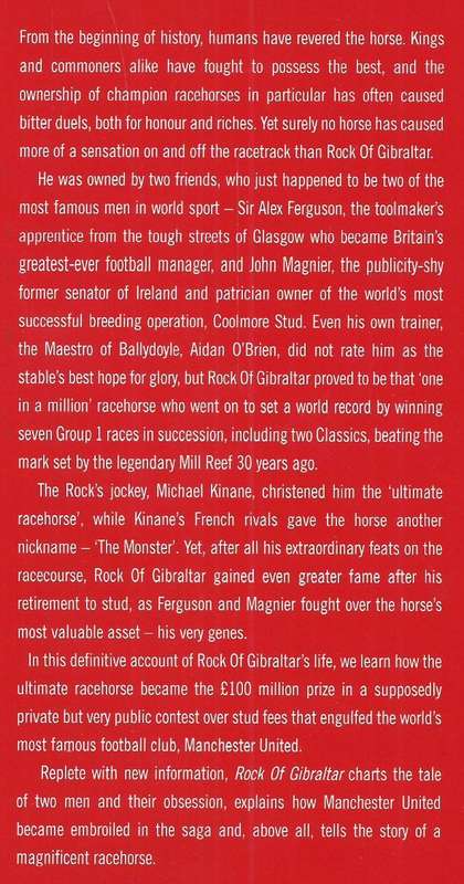 Rock of Gibraltar: Ultimate Racehorse and Fabulous Prize in a Battle of Giants | Martin Hannan