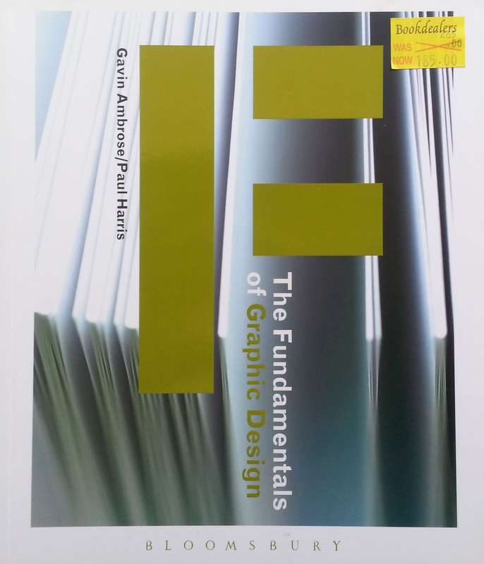 The Fundamentals of Graphic Design | Gavin Ambrose & Paul Harris