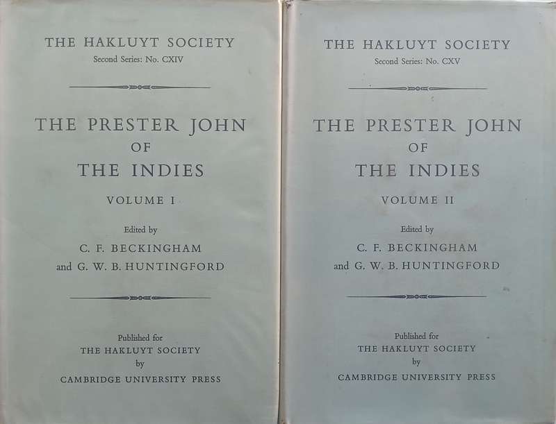 The Prester John of the Indies (2 Vols.) | C. F. Beckingham & G. W. B. Huntingford (Eds.)