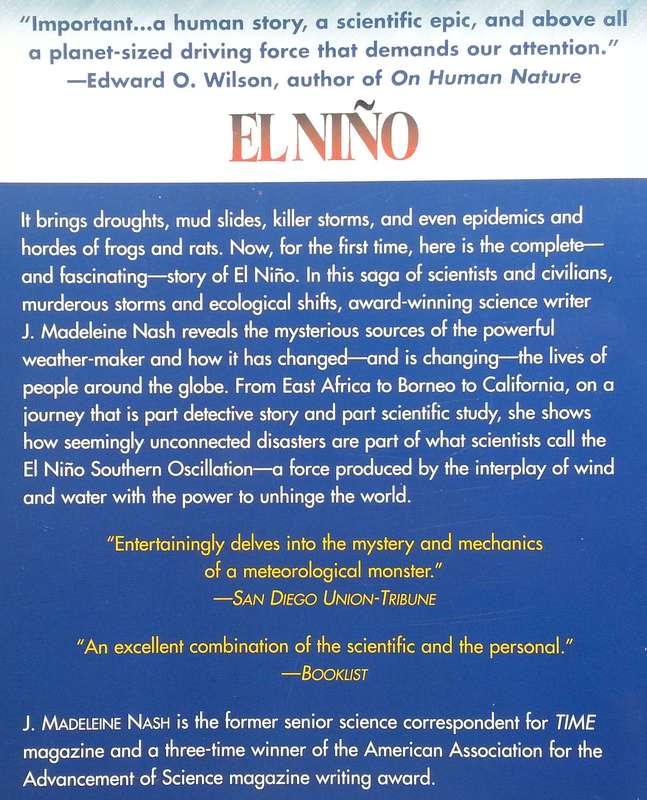El Nino: Unlocking the Secrets of the Master Weather-Maker | J. Madeleine Nash