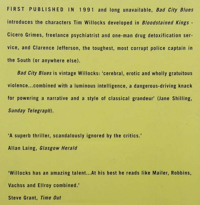 Bad City Blues (Uncorrected Proof, Copy No. 259) | Tim Willocks