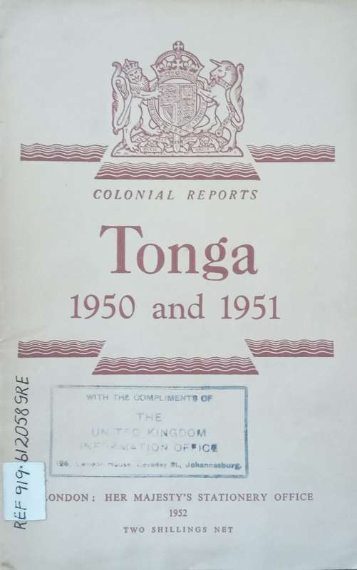 Tonga, 1950 and 1951 (Colonial Reports)