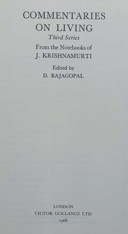 Commentaries on Living: Third Series | J. Krishnamurti