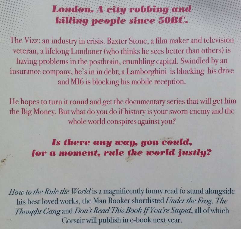 How to Rule the World (Uncorrected Proof Copy) | Tibor Fischer