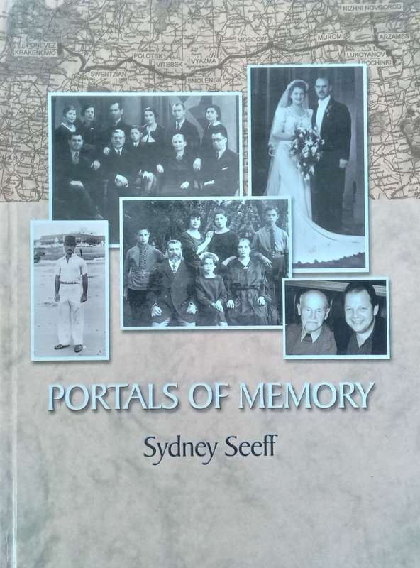 Portals of Memory (Inscribed by Sydney Seeffs Wife Naomi) | Sydney Seeff