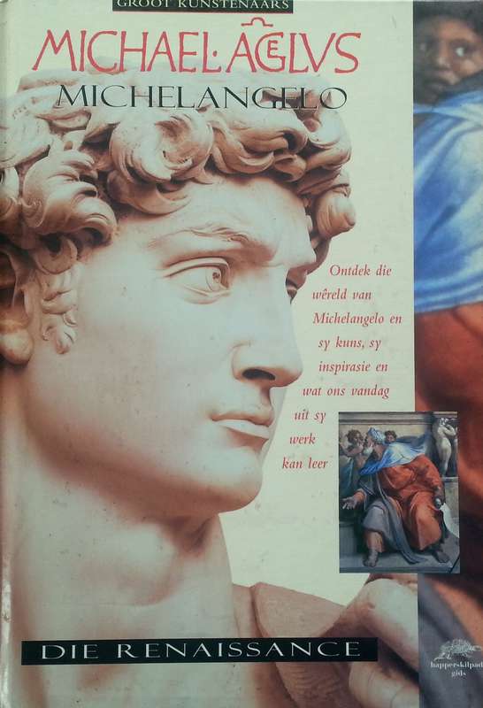 Michelangelo: Die Renaissance (Afrikaans)
