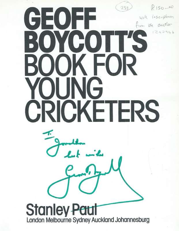 Geoff Boycott's Book for Young Cricketers (Inscribed by Author) | Geoff Boycott