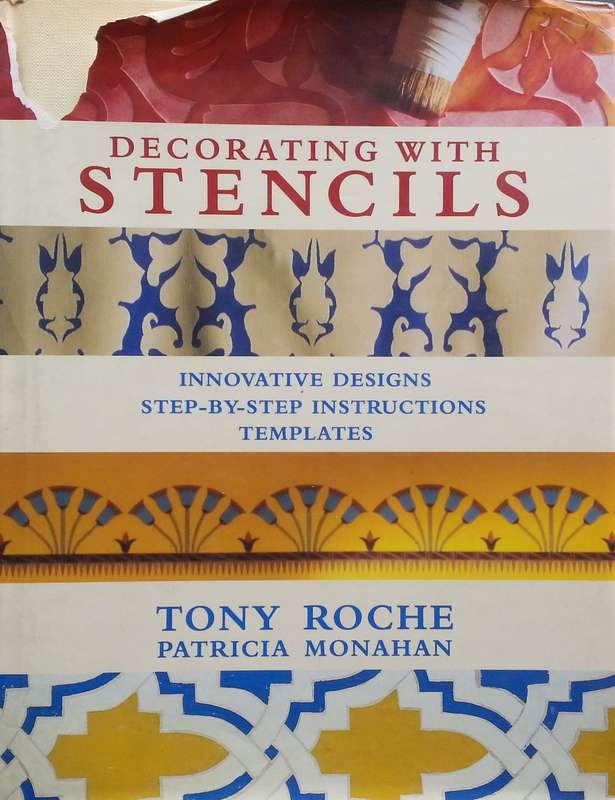 Decorating With Stencils | Tony Roche & Patricia Monahan