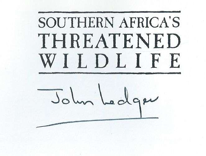 Southern Africa's Threathened Wildlife (Signed by Author) | John Ledger