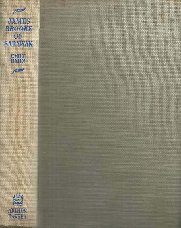 James Brooke of Sarawak | Emily Hahn