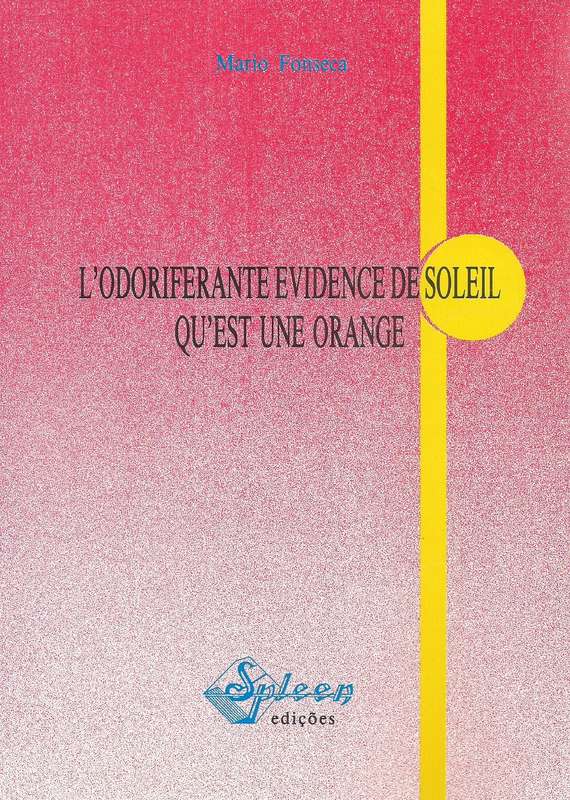 L'Odoriferante Evidence de Soleil Qust Une Orage (French) | Mario Fonseca