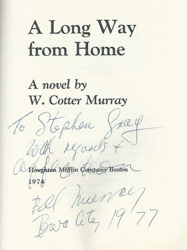 A Long Way from Home (Inscribed by Author) | W. Cotter Murray