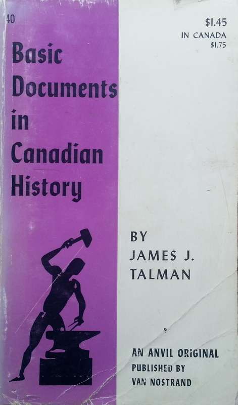 Basic Documents in Canadian History | James J. Talman