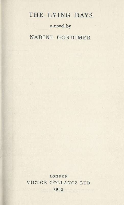 The Lying Days (Signed by Author) | Nadine Gordimer