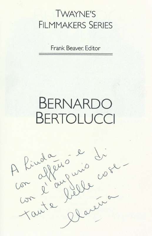 Bernardo Bertolucci (Inscribed by Author) | Claretta Micheletti Tonetti