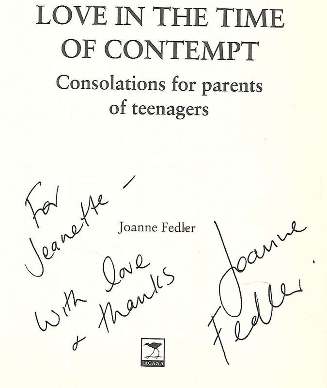 Love in the Time of Contempt: Consolations for Parents of Teenagers (Inscribed by Author) | Joann...