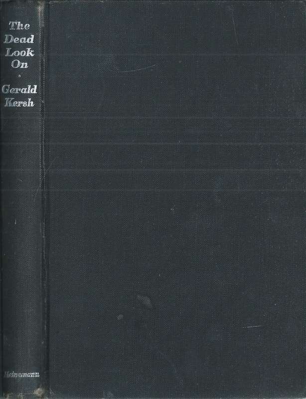 The Dead Look On | Gerald Kersh