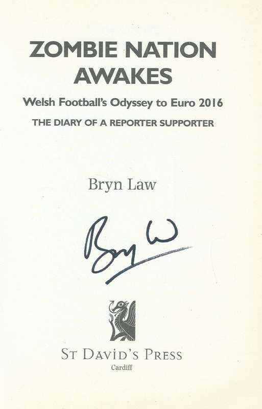 Zombie Nation Awakes: Welsh Football's Odyssey to Euro 2016 | Bryn Law