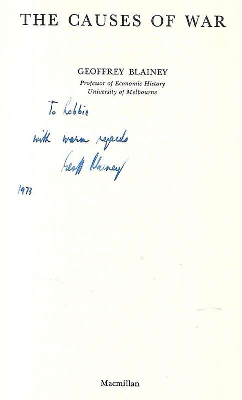 The Causes of War (Inscribed by the Author) | Geoffrey Blainey