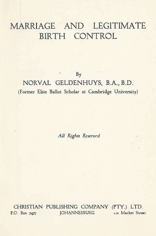 Marriage and Legitimate Birth Control (Scarce) | Norval Geldenhuys
